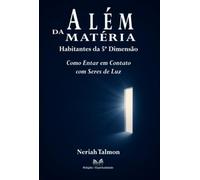 Além da Matéria - Habitantes da 5ª Dimensão