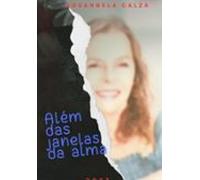 Além Das Janelas Da Alma (ebook)