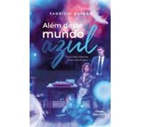 Além Deste Mundo Azul (ebook)