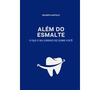 Além do Esmalte: O que o seu sorriso diz sobre você!