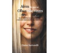 Além do que os Olhos Não Veem: OLHE DIREITO OLHE POR DENTRO O MUNDO VERDADEIRO NÃO TEM FIITRO