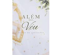 Além Do Véu: Diários de Anotações