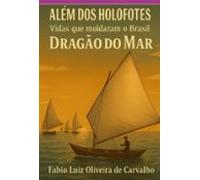 Além Dos Holofotes (ebook)