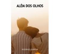 Além Dos Olhos (ebook)