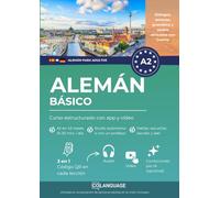Alemán A2 básico: curso estructurado con app y vídeo: Aprende alemán A2. Incluye actividades, ejercicios, gramática y vocabulario. Ideal para ... en clase. Para el Goethe-Zertifikat.: 2 (DaF)