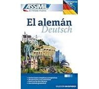 ALEMAN DEUTSCH B2: Deutschkurs in spanischer Sprache - Lehrbuch (Niveau A1 - B2) (SIN ESFUERZO)