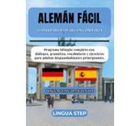 Alemán Fácil: 30 Días Para Hablar Con Confianza