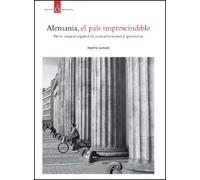 Alemania. Breve manual español de animadversiones y querencias | Begoña Quesada Tocino