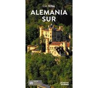 Alemania Sur (Guía Total - Internacional)
