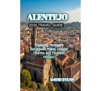 ALENTEJO 2026 TRAVEL GUIDE