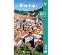 Alentejo (Bradt Travel Guides) [Idioma Inglés]