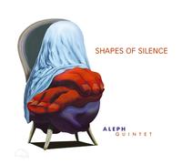 Aleph Quintet Shapes Of Silence (CD)