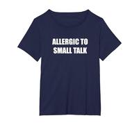 Alérgico a la pequeña Charla Camiseta, Mujer Tallas Grandes, Azul Marino, 4XL Grande