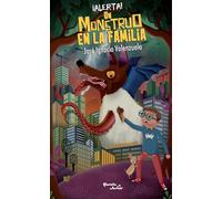 ¡Alerta! Un Monstruo En La Familia / Sos! a Monster in the Family