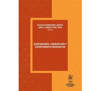 Alertadores, corrupción y cumplimiento normativo (Corrupción, crimen organizado y delincuencia)