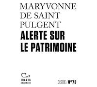 Alerte sur le patrimoine