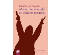 Alesio, una comedia de tiempos pasados: 1 (Joven Teatro de Papel)