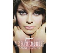 Alessandra Amoroso - Cinque Passi In Più [1 CD + 1 5" + 1 DVD]