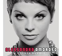 Alessandra Amoroso - Senza Nuvole