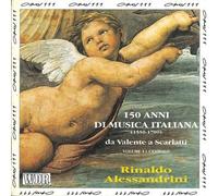 Alessandrini, Rinaldo - 150 Anni di Musica Ital. [Import]