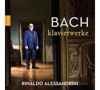 Alessandrini,Rinaldo - Bach - Klaviewerke