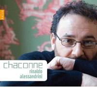 Alessandrini, Rinaldo - Chaconne