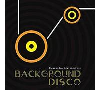Alessandro Alessandroni - Background Disco [Vinilo]