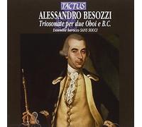 Ensemble Barocco San – Besozzi: Trio Sonatas – Tactus