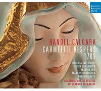 Alessandro De Marchi - Händel - Caldara: Carmelite Vesper 1709