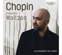 CHOPIN: Complete Waltzes Alessandro Deljavan [CD de audio] Alessandro Deljavan and Chopin