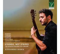 Alessandro Giunta - Strings, not Stripes The Guitar in the Early 20th Century