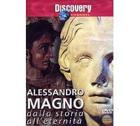 Alessandro Magno - Dalla Storia All'Eternita' [Italia] [DVD]