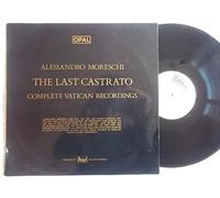 Alessandro Moreschi - 823 ALESSANDRO MORESCHI The Last Castrato Complete Vatican Recordings vinyl LP