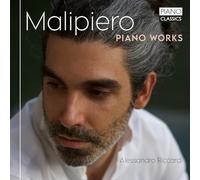 Alessandro Riccardi - Malipiero: Piano Works