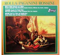 Alessandro Rolla / Niccolò Paganini / Gioacchino Rossini - Violin Concerto In A Major / Sonata For Grand Viola / Duet For Cello And Double-Bass - Turnabout - TV 34606S