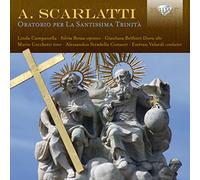 Alessandro Scarlatti : Oratorio pour la Sainte Trinité. Campanella, Bossa, Belfiori Doro, Cecchetti, Velardi.