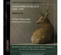 Alessandro Scarlatti : Sérénades. Chierichetti, Frisani, Lazzara, Ristori, Velardi, Berrini.
