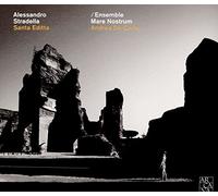 De Carlo, Andrea Ensemble Mare Nostrum - Alessandro Stradella: Santa Editta / De Carlo