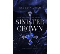 Alessia Gold Sinister Crown: Brave Mädchen tun das nicht (Reverse (Tapa blanda)