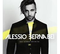 Alessio Bernabei - Noi Siamo Infinito