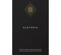 ALETHEIA: Scopri te stesso attraverso domande psicologiche ed esercizi di scrittura (Crescita personale)
