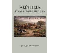 ALÉTHEIA: Sombras sobre Thalara