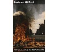 Aletta: A Tale Of The Boer Invasion (ebook)