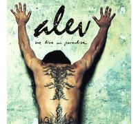 Alev - We Live In Paradise