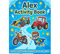 Alex Activity Book: Fun Coloring, Alphabet Learning, & Puzzles for Ages 2-4