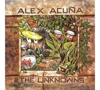 Alex Acuña & The Unknowns - Alex Acuña & The Unknowns