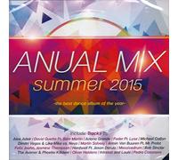 Alex Adair, David Guetta Featu - Anual Mix Summer 2015 - The Best Dance Album Of The Year [CD] 2015