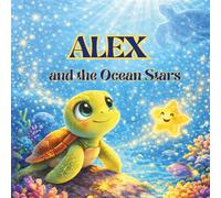Alex and the Ocean Stars