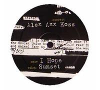 Alex Axx Koss - I Hope E.P.