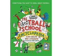 Alex Bellos Ben Lyttl The Football School Encyclop (Tapa dura) (Importación USA)
